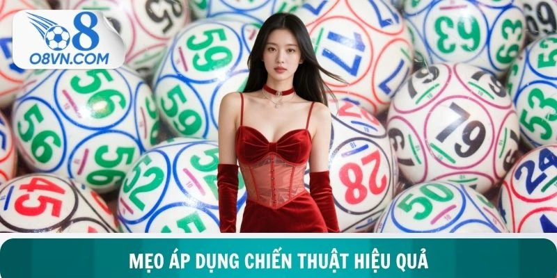 Mẹo áp dụng chiến thuật hiệu quả và thắng lớn